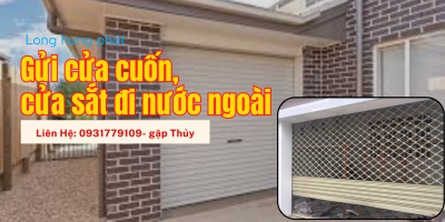 Gửi cửa cuốn, cửa sắt đi nước ngoài bằng tàu biển uy tín chuyên nghiệp