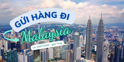 Gửi hàng đi Malaysia nhanh chóng giá rẻ